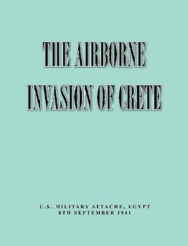 The Airborne of Invasion Crete
