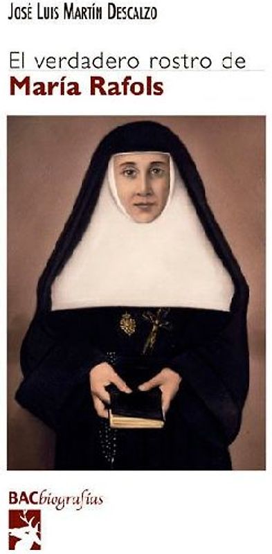El verdadero rostro de María Rafols