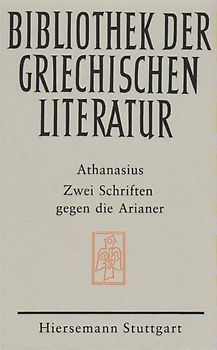 Zwei Schriften gegen die Arianer