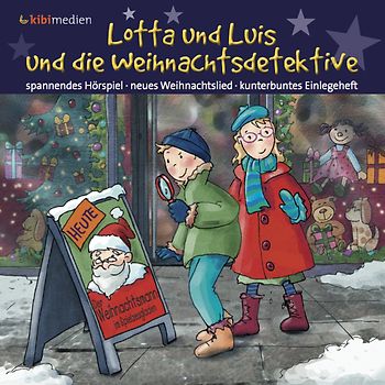 Lotta und Luis und die Weihnachtsdetektive
