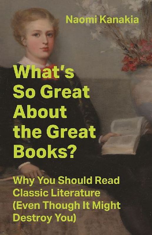 What's So Great About the Great Books?