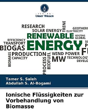 Ionische Flüssigkeiten zur Vorbehandlung von Biomasse