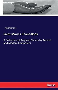 Saint Mary's Chant-Book