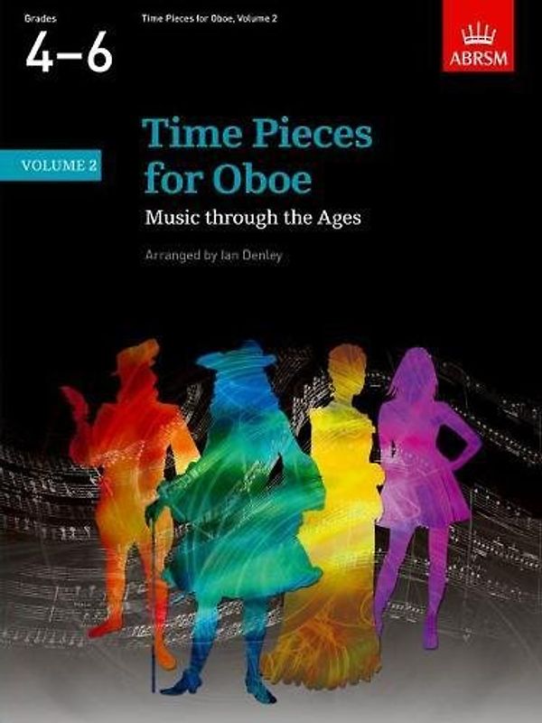 Time Pieces for Oboe: Music through the Ages in 2 Volumes (Time Pieces (ABRSM))