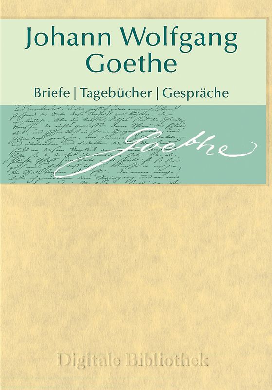 Digitale Bibliothek 10: Goethe - Briefe, Tagebücher, Gespräche MacOS