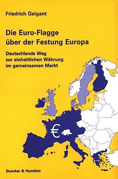 Die Euro-Flagge über der Festung Europa.