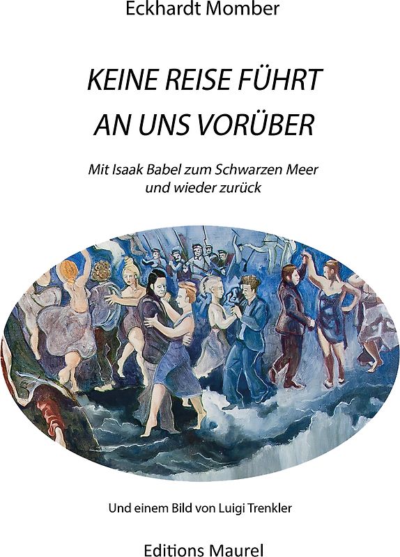 KEINE REISE FÜHRT AN UNS VORÜBER