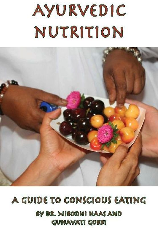 Ayurvedic Nutrition