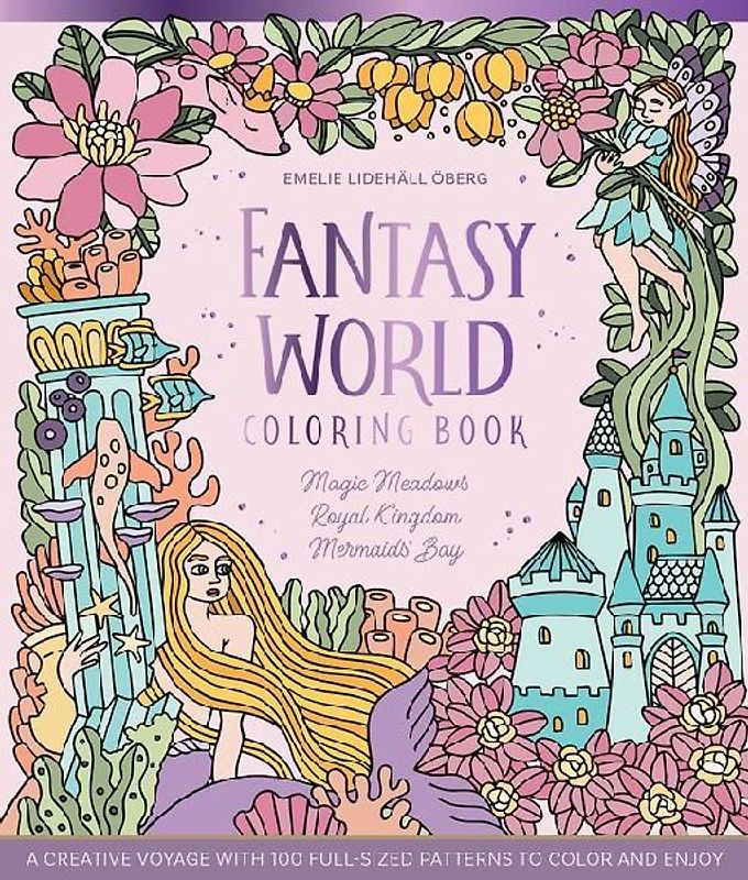 Fantasy World Coloring Book Magic Meadows - Royal Kingdom - Mermaids' Bay