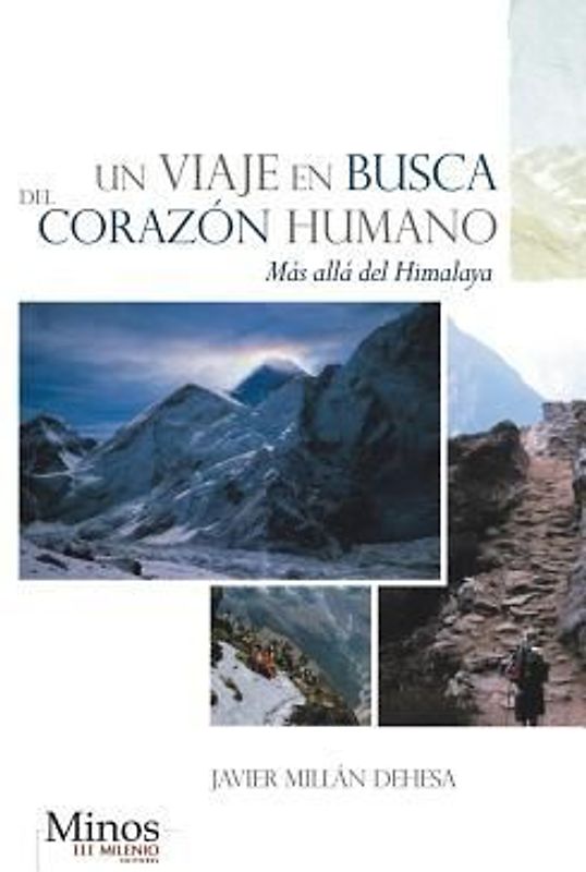 Un Viaje En Busca del Corazon Humano