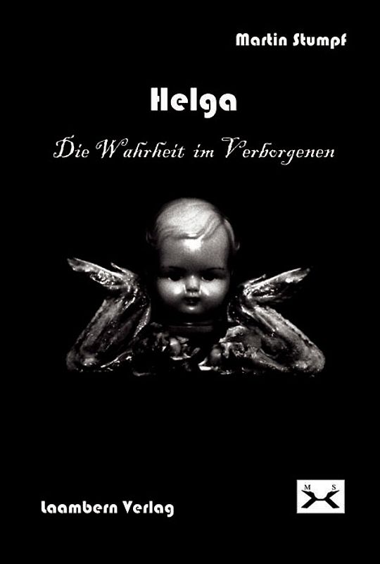 Helga Die Wahrheit im Verborgenen