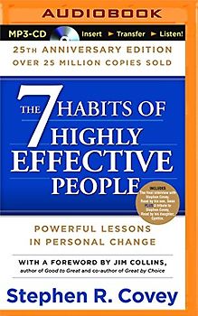 7 Habits of Highly Effective People, The: 25th Anniversary Edition