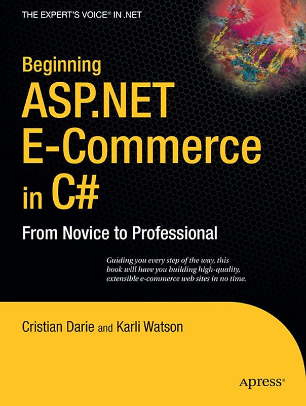 Beginning ASP.NET E-Commerce in C#