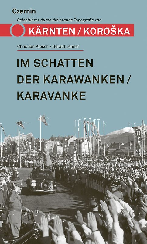 Im Schatten der Karawanken/Karavanke