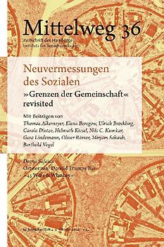 Neuvermessungen des Sozialen. »Grenzen der Gemeinschaft« revisited