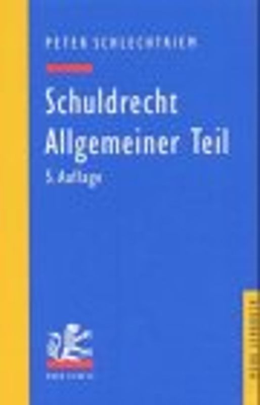 Schuldrecht. Allgemeiner Teil