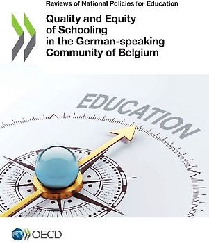 Quality and Equity of Schooling in the German-speaking Community of Belgium