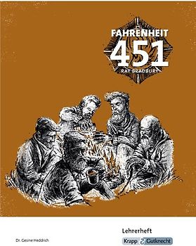 Fahrenheit 451 - Ray Bradbury - Lehrerhandreichung