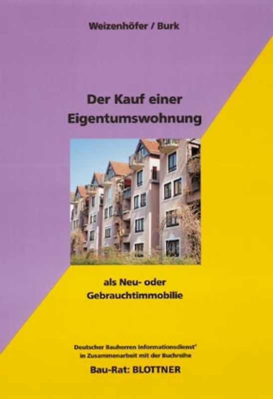 Der Kauf einer Eigentumswohnung