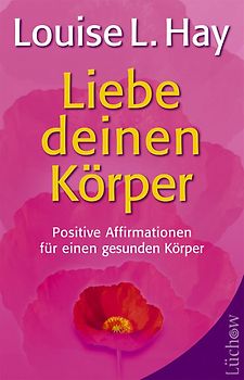 Liebe deinen Körper
