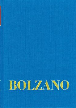 Bernard Bolzano Gesamtausgabe / Band I,15,2: Vermischte Schriften 1837–1838 II