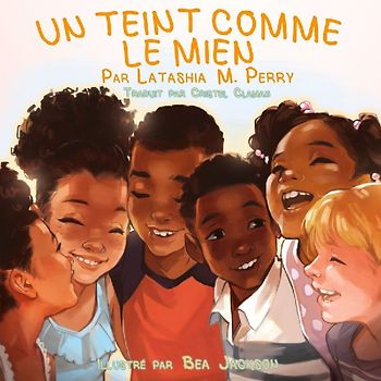 UN TEINT COMME LE MIEN