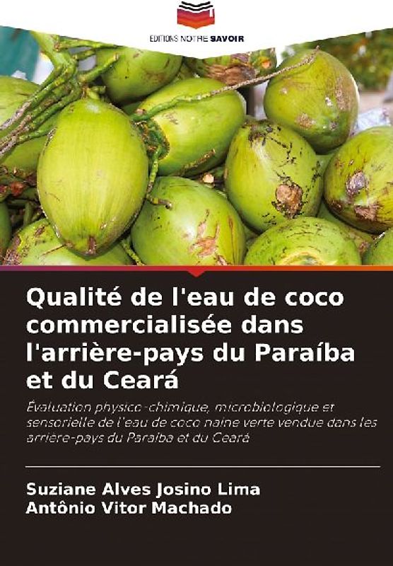 Qualité de l'eau de coco commercialisée dans l'arrière-pays du Paraíba et du Ceará