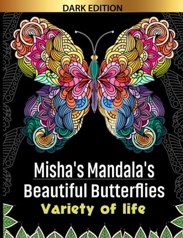 Misha's mandala's: Beautifull butterflies Varaity of life