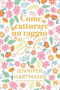 Come catturare un raggio di sole