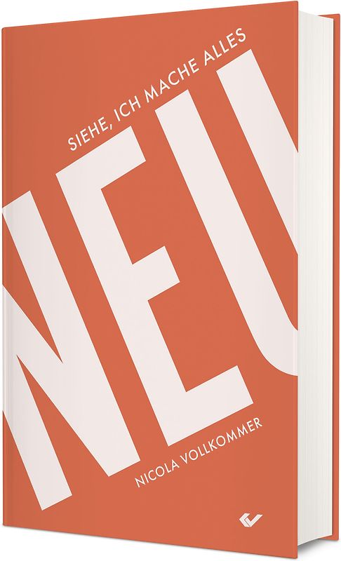 Siehe, ich mache alles neu