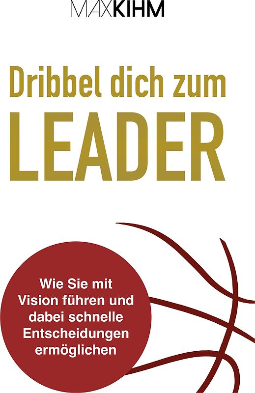 Dribbel dich zum Leader