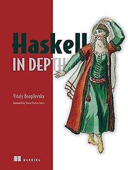 Haskell in Depth
