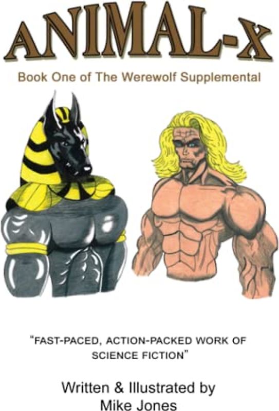 Animal - X: Book 1 (The Werewolf Supplemental, Band 1)