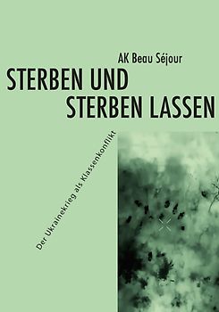 Sterben und sterben lassen