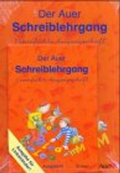 Die Auer Fibel / Der Auer Schreiblehrgang. Vereinfachte Ausgangsschrift