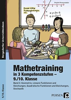 Mathetraining in 3 Kompetenzstufen - 9./10. Klasse