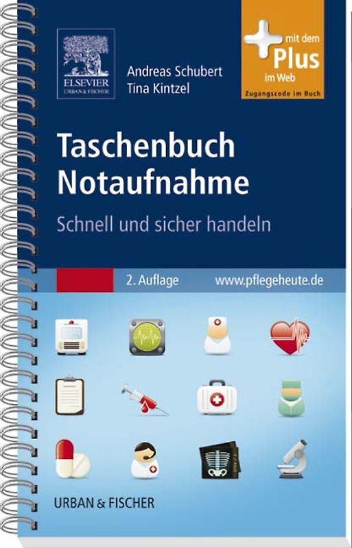 Taschenbuch Notaufnahme. Schnell und sicher handeln - mit www.pflegeheute.de-Zugang
