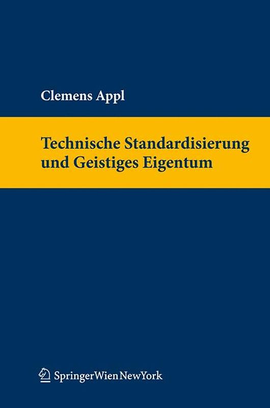 Technische Standardisierung und Geistiges Eigentum