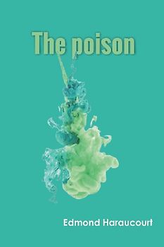 The poison