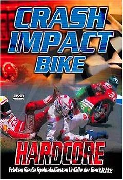Crash Impact Bikes - Hardcore DVD