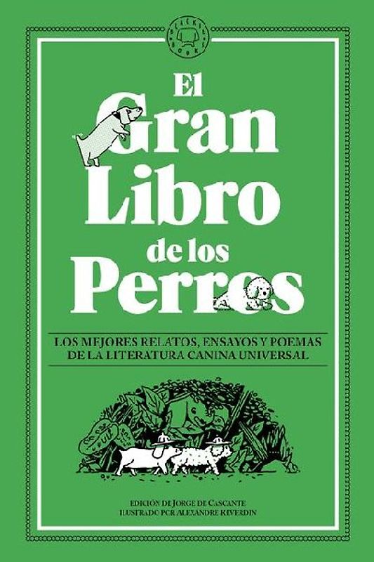 El Gran Libro de Los Perros / The Great Book of Dogs