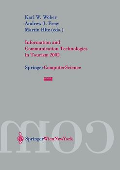Information and Communication Technologies in Tourism 2002