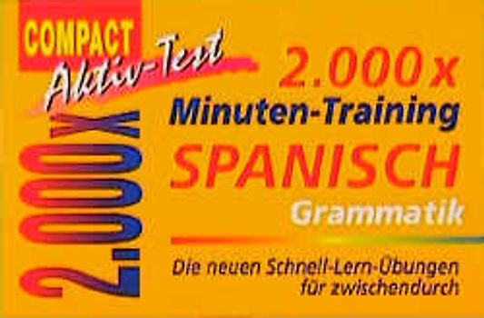 2000 × Minuten-Training Spanisch Grammatik