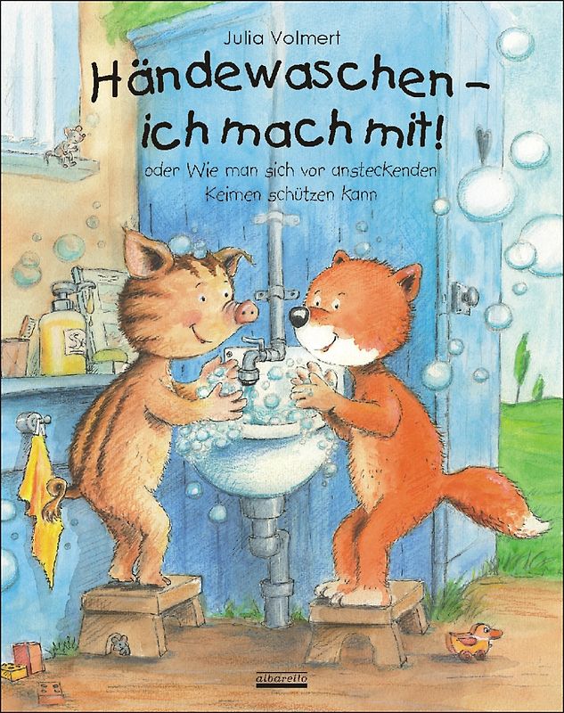 Händewaschen - ich mach mit oder Wie man sich vor ansteckenden Keimen schützen kann! Bilderbuch übers richtige Händewaschen, inkl. Hust- und Nies-Etikette!