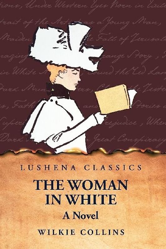 The Woman in White A Novel