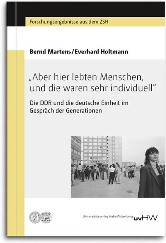 „Aber hier lebten Menschen, und die waren sehr individuell“
