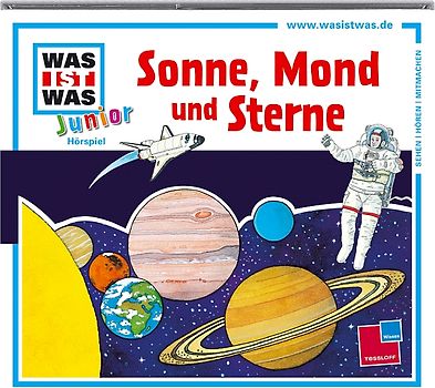 WAS IST WAS Junior Hörspiel: Sonne, Mond und Sterne
