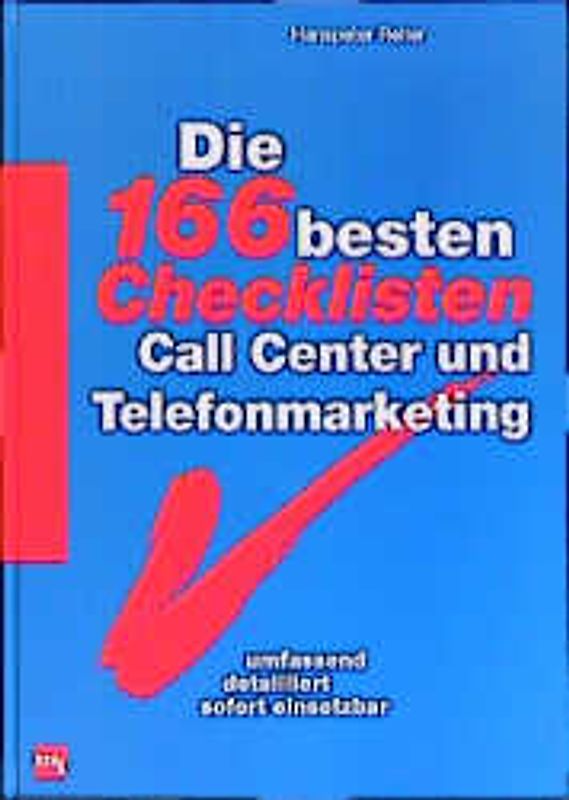 Die 166 besten Checklisten Call Center und Telefonmarketing
