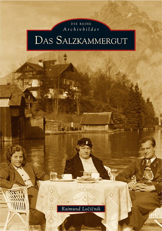 Das Salzkammergut