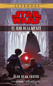 Star Wars, El ojo de la mente